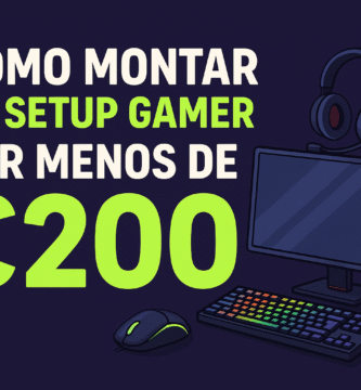 montar setup gamer barato 2025